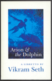 Arion and the Dolphin: a Libretto