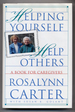 Helping Yourself Help Others, a Book for Caregivers