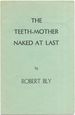 The Teeth-Mother Naked at Last
