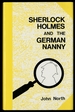 Sherlock Holmes and the German Nanny