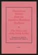 Miraculous Stories From the Japanese Buddhist Tradition: the Nihon Ry? Iki of the Monk Ky? Kai