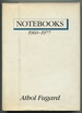 Notebooks 1960-1977