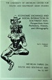 Economic Exchange and Social Interaction in Southeast Asia, Volume 13: Perspectives From Prehistory, History, and Ethnography (Michigan Papers on South and Southeast Asia)