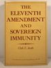 The Eleventh Amendment and Sovereign Immunity