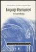 Language Development: the Essential Readings