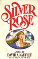 Silver Rose