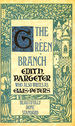 The Green Branch: Number 2 in Series (Heaven Tree)
