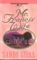 Mr. Francis' Wife