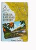 A Journey Into Florida Railroad History (Florida History and Culture)
