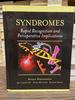 Syndromes: Rapid Recognition and Perioperative Implications