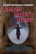 Along the Maggid's Journey: a Collection of All New Inspirational Stories and Parables From Around the World and Across the Generations )