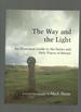 The Way and the Light; an Illustrated Guide to the Saints and Holy Places of Britain