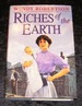 Riches of the Earth