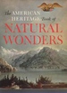 The American Heritage Book of Natural Wonders