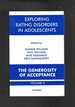 Exploring Eating Disorders in Adolescents: the Generosity of Acceptance V. 2