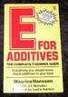 E for Additives the Complete E Number Guide