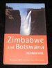 Zimbabwe and Botswana