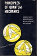 Principles of Quantum Mechanics: Nonrelativistic Wave Mechanics With Illustratie Applications