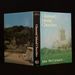 Channel Island Churches a Study of the Medieval Churches and Chapels