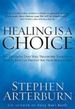 Healing is a Choice