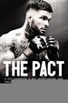 The Pact: a Ufc Champion, a Boy With Cancer, and Their Promise to Win the Ultimate Battle