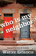 Who is My Neighbor? : Lessons Learned From a Man Left for Dead