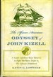 The African American Odyssey of John Kizell: the Life and Times of a South Carolina Slave Who Returned to Fight the Slave Trade in His African Homelanduniversity of South Carolina Press V