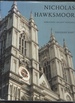 Nicholas Hawksmoor Rebuilding Ancient Wonders