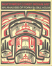 Northwest Coast Indian Art: an Analysis of Form (Thomas Burke Memorial Washington State Museum Monograph No. 1)