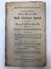 Anticipation: Containing the Substance of His M---------Y'S Most Gracious Speech to Both H------S of P----L-----T, on the Opening of the Approaching Session Together With a Full and Authentic Account of the Debate Which Will Take Place in the H----E of...