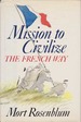 Mission to Civilize the French Way