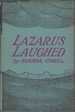 Lazarus Laughed a Play for an Imaginative Theater