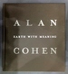 Alan Cohen: Earth With Meaning