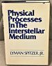 Physical Processes in the Interstellar Medium