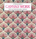 A Practical Guide to Canvas Work From the Victoria and Albert Collection