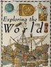 Exploring the World (Information Books-History-Voyages of Discovery)