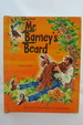 Mr. Barney's Beard