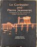 Le Corbusier and Pierre Jeanneret: Footprints on the Sands of Indian Architecture