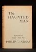 The Haunted Man a Portrait of Edgar Allan Poe