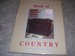 Book of Country: Furniture, Baskets, Stoneware and More (Book of Country)