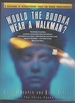 Would the Buddha Wear a Walkman? a Catalogue of Revolutionary Tools for Higher Consciousness