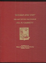 'Hither and Yon' the Best of the Writings of Jill K. Garrett-Vol. I