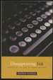 Disappearing Ink: Poetry at the End of Print Culture [Inscribed By Gioia! ]