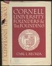 Cornell University: Founders and the Founding