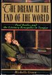 The Dream at the End of the World: Paul Bowles and the Literary Renegades in Tangier