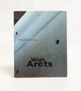 Wiel Arets: Works, Projects, Writings