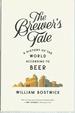 The Brewer's Tale: a History of the World According to Beer