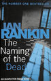 The Naming of the Dead (a Rebus Novel)