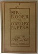 Sir Roger De Coverley Papers From 'the Spectator'