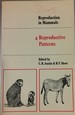 Reproduction in Mammals: Book 4 Reproductive Patterns